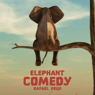 Elephant Comedy