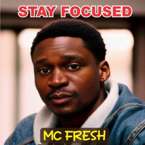 Stay Focused | Boomplay Music
