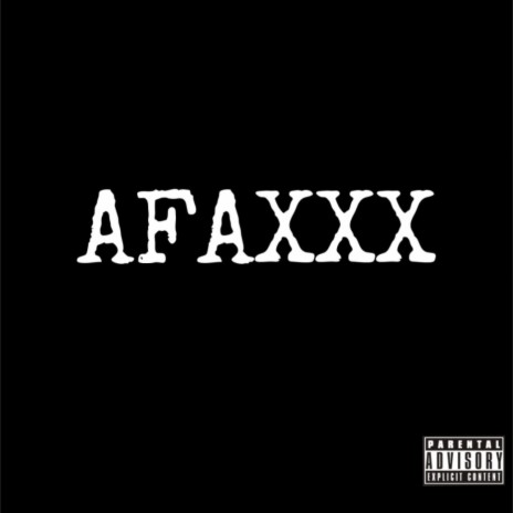 AFAXXX | Boomplay Music