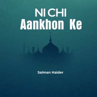 Nichi Aankhon Ke