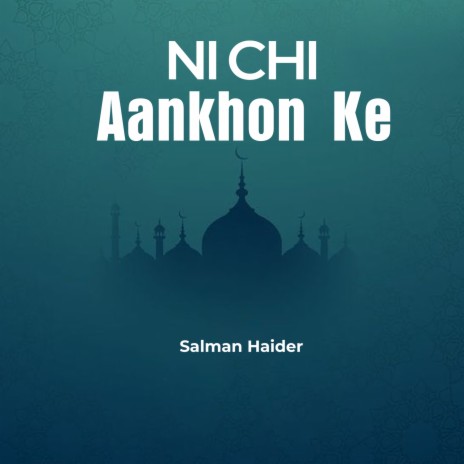 Nichi Aankhon Ke | Boomplay Music