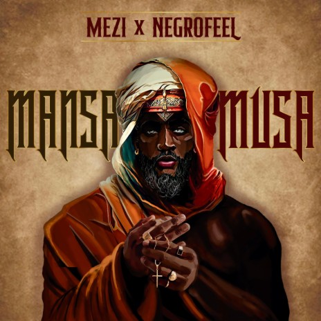 Mansa Musa ft. Negrofeel | Boomplay Music