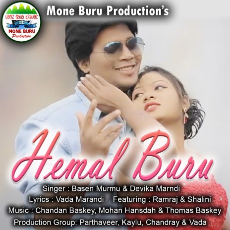 Hemal Buru ft. Devika Marndi | Boomplay Music