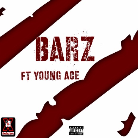 Barz ft. Young Ace | Boomplay Music