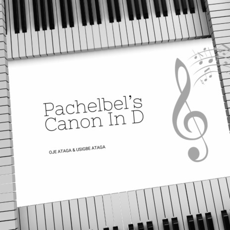 Pachelbel's Canon In D ft. Usigbe Ataga | Boomplay Music