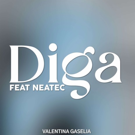 Diga | Boomplay Music