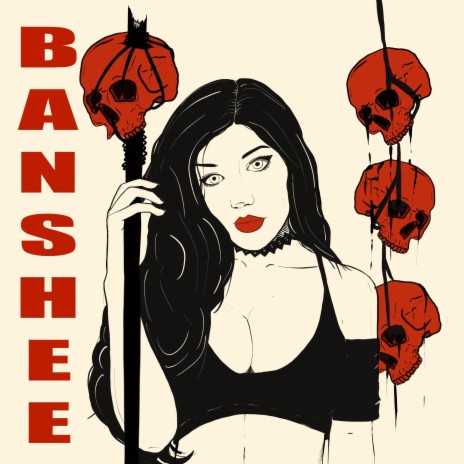 BANSHEE | Boomplay Music