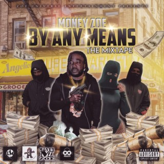 By Any Means (The Mixtape)