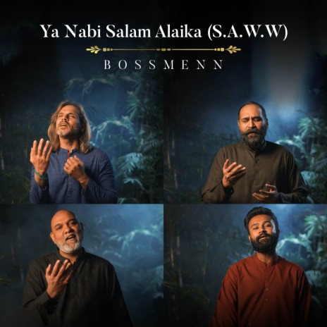 Ya Nabi Salam Alaika (S.A.W.W) | Boomplay Music