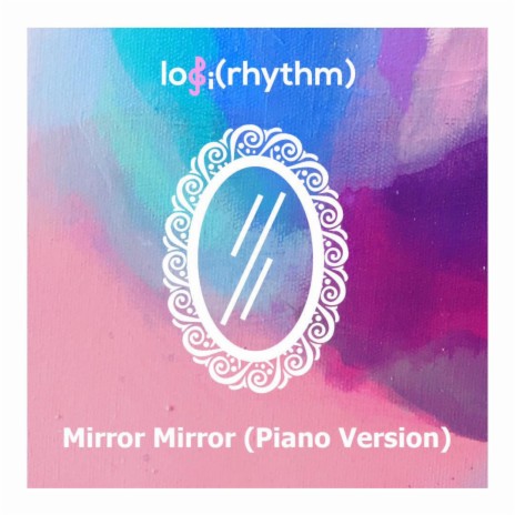 Mirror Mirror (Piano Version) | Boomplay Music
