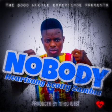 Nobody | Boomplay Music