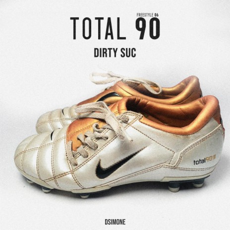 Freestyle 06: Total 90 ft. Dsimone | Boomplay Music