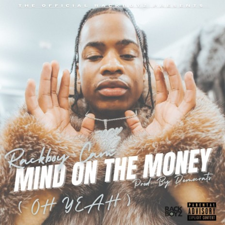 Mind on the Money (Oh Yea) | Boomplay Music