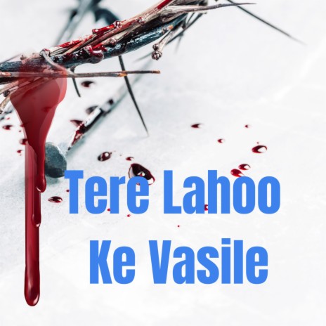 Tere Lahoo Ke Vasile (Instrumental)