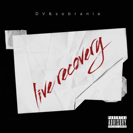 Live Recovery ft. sobranie | Boomplay Music
