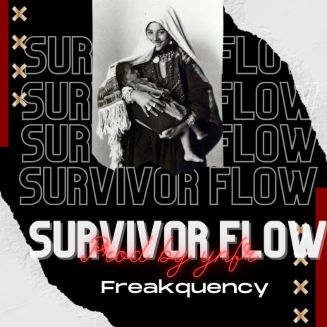 Survivor Flow ft. YNFR