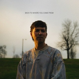 Back To Where You Came From lyrics | Boomplay Music