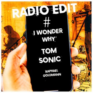 I Wonder Why (Radio Edit)