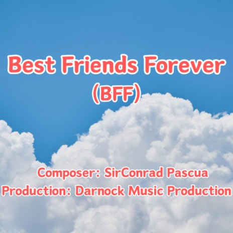 Best Friends Forever | Boomplay Music
