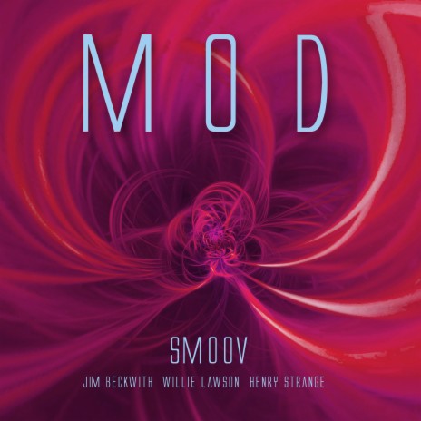 Smoov ft. Henry Strange, Jim Beckwith & Willie Lawson