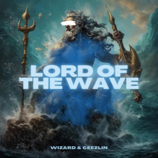 Lord Of The Wave