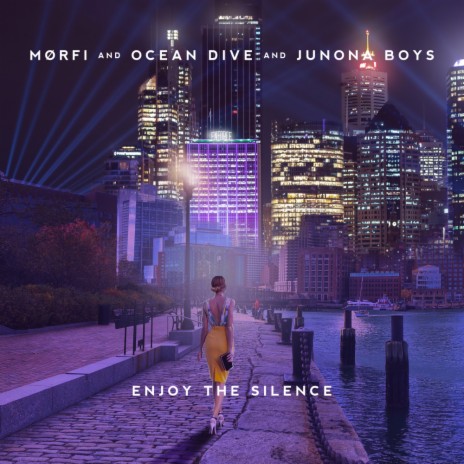 Enjoy the Silence ft. Ocean Dive & Junona Boys | Boomplay Music