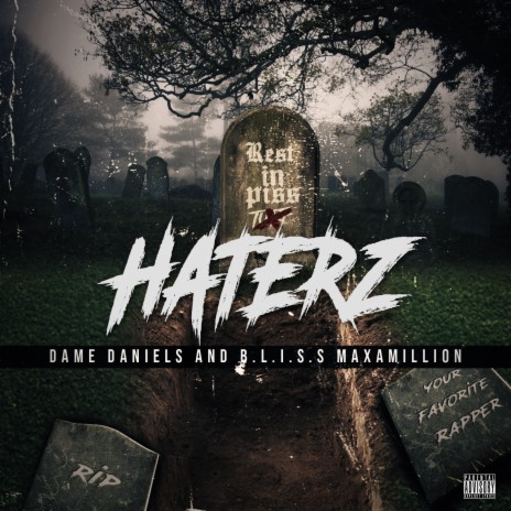 Haterz ft. B.L.I.S.S Maxamillion | Boomplay Music