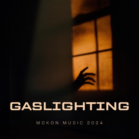 Gaslighting | Boomplay Music