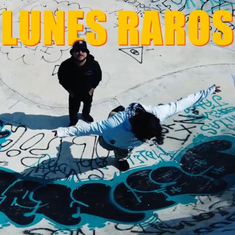 Lunes Raros | Boomplay Music
