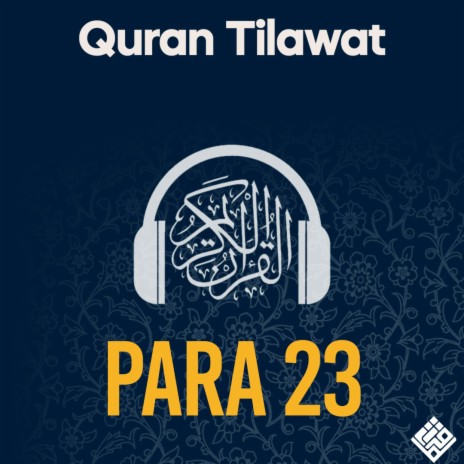 Beautiful Quran Recitation Para Twenty Three Part Four ft. Motaz Aghai