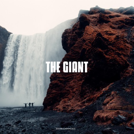 The Giant | Boomplay Music