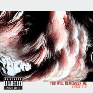 You Will Remember Me