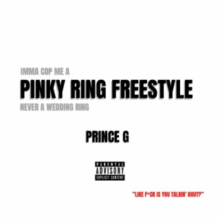 Pinky Ring Freestyle