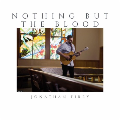 Nothing but the Blood | Boomplay Music