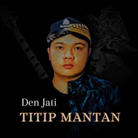 Titip Mantan | Boomplay Music