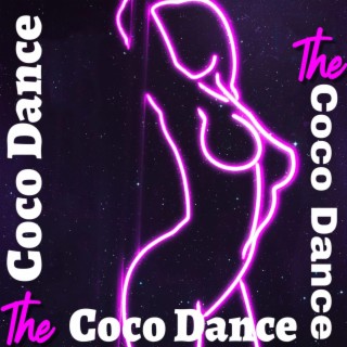 The Coco Dance (Special Version)