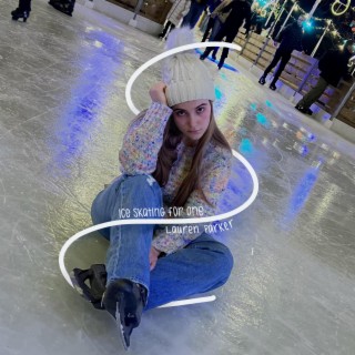 Ice Skating for One lyrics | Boomplay Music