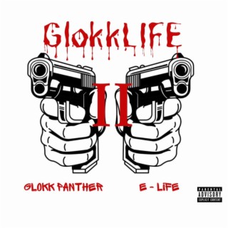 GlokkLIFE, Vol. 2