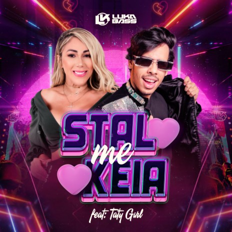 Me Stalkeia ft. Taty Girl | Boomplay Music