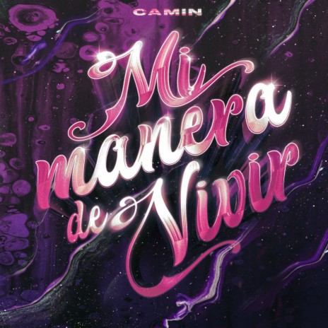 Mi Manera de Vivir | Boomplay Music