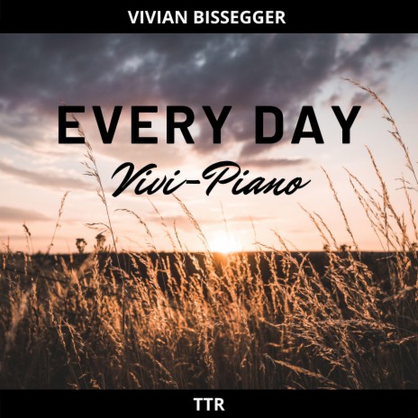 Every Day | Boomplay Music