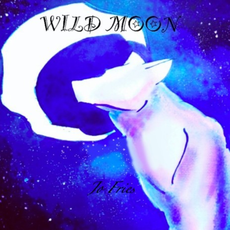 Wild Moon | Boomplay Music