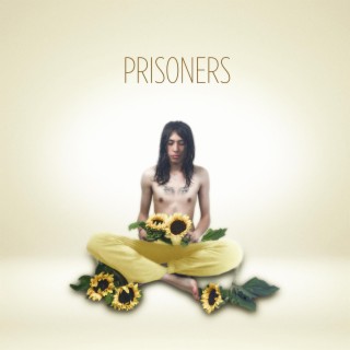 Prisoners lyrics | Boomplay Music