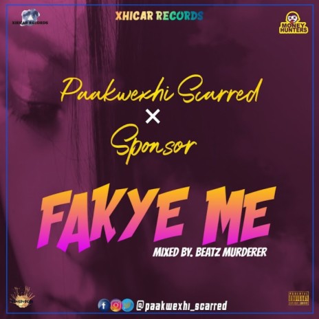 Fakye Me ft. Sponsor | Boomplay Music