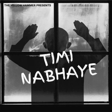 Timi Nabhaye | Boomplay Music