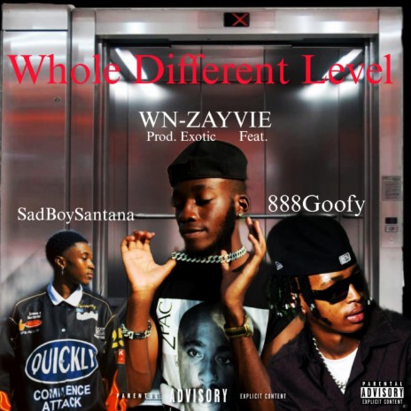 Whole Diffrent Level ft. 888Goofy & SadBoySantana | Boomplay Music