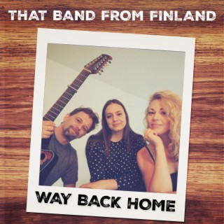 Way Back Home lyrics | Boomplay Music