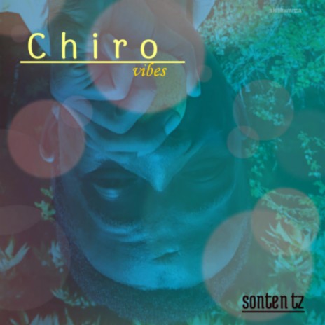 chiro vibes | Boomplay Music