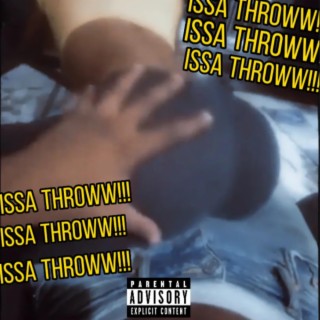 125kash issa throw (Open verse challenge)