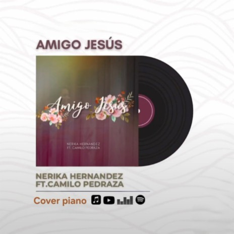 Amigo Jesús (Piano Version) | Boomplay Music